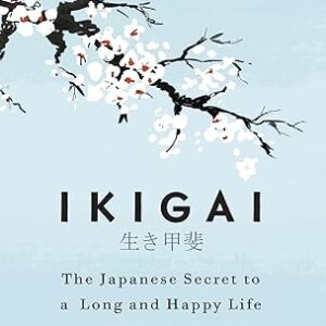 The Japanese Secret to a Long and Happy Life